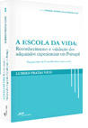 Lançamento do livro "A Escola da Vida"